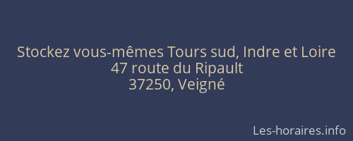 Stockez vous-mêmes Tours sud, Indre et Loire