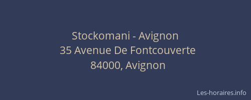Stockomani - Avignon