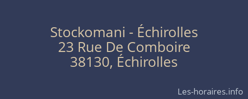 Stockomani - Échirolles