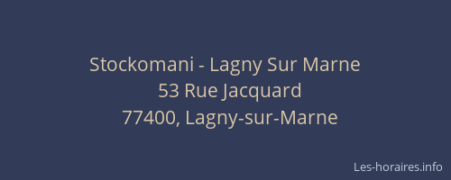 Stockomani - Lagny Sur Marne