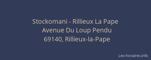 Stockomani - Rillieux La Pape