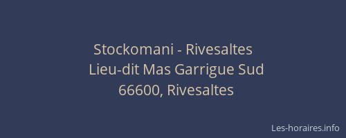 Stockomani - Rivesaltes