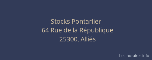 Stocks Pontarlier