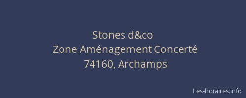 Stones d&co