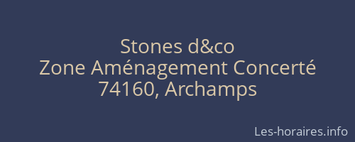 Stones d&co