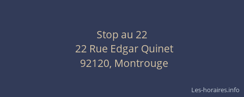 Stop au 22