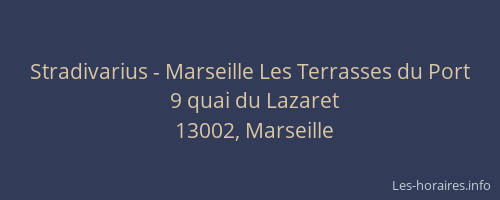 Stradivarius - Marseille Les Terrasses du Port