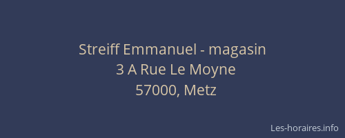 Streiff Emmanuel - magasin