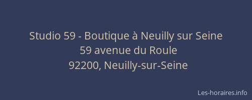 Studio 59 - Boutique à Neuilly sur Seine