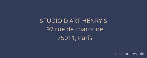 STUDIO D ART HENRY'S