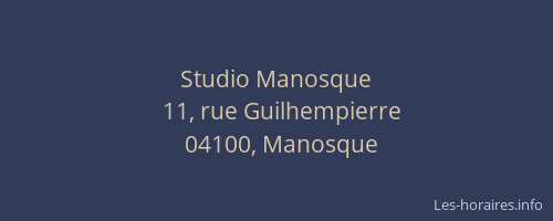 Studio Manosque