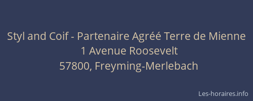 Styl and Coif - Partenaire Agr&eacute;&eacute; Terre de Mienne