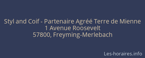 Styl and Coif - Partenaire Agréé Terre de Mienne