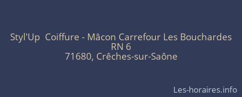Styl'Up  Coiffure - Mâcon Carrefour Les Bouchardes
