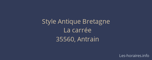 Style Antique Bretagne
