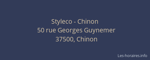 Styleco - Chinon