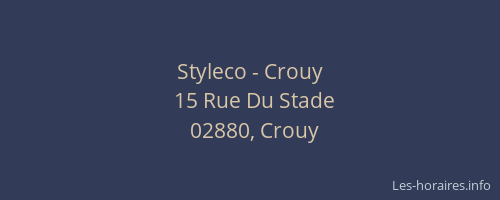 Styleco - Crouy