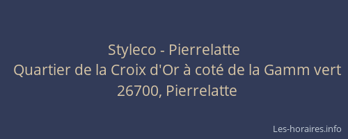 Styleco - Pierrelatte