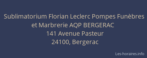 Sublimatorium Florian Leclerc Pompes Funèbres et Marbrerie AQP BERGERAC