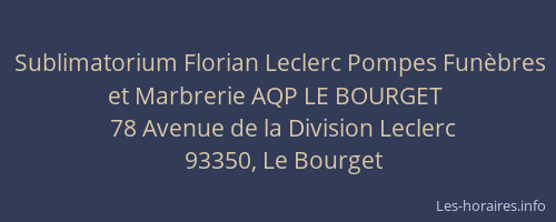 Sublimatorium Florian Leclerc Pompes Funèbres et Marbrerie AQP LE BOURGET