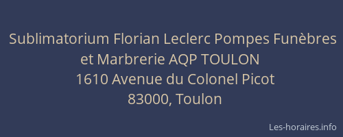 Sublimatorium Florian Leclerc Pompes Funèbres et Marbrerie AQP TOULON