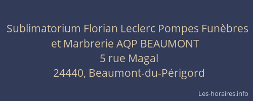 Sublimatorium Florian Leclerc Pompes Fun&egrave;bres et Marbrerie AQP BEAUMONT