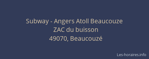 Subway - Angers Atoll Beaucouze