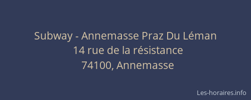 Subway - Annemasse Praz Du Léman