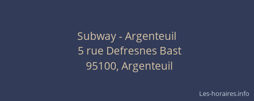 Subway - Argenteuil
