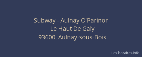 Subway - Aulnay O'Parinor