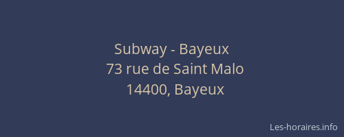 Subway - Bayeux