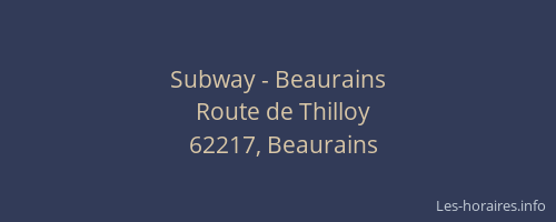 Subway - Beaurains