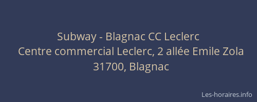 Subway - Blagnac CC Leclerc