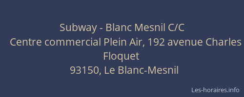 Subway - Blanc Mesnil C/C
