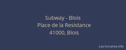 Subway - Blois
