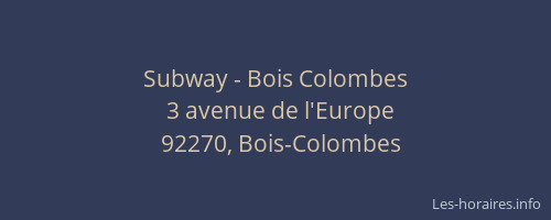 Subway - Bois Colombes