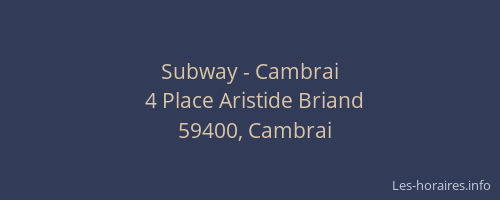 Subway - Cambrai