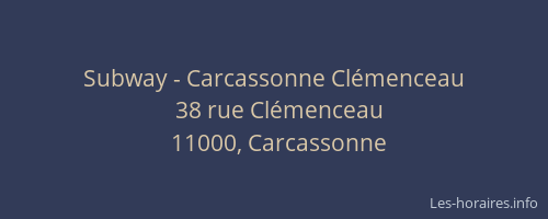 Subway - Carcassonne Clémenceau