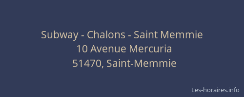 Subway - Chalons - Saint Memmie
