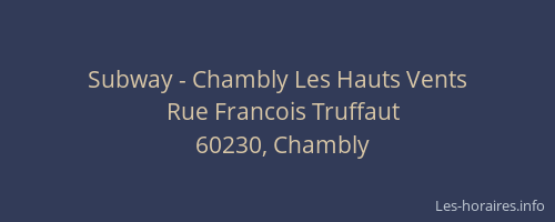 Subway - Chambly Les Hauts Vents