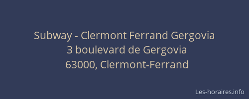 Subway - Clermont Ferrand Gergovia