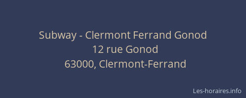 Subway - Clermont Ferrand Gonod