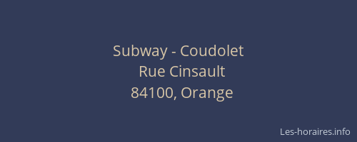 Subway - Coudolet
