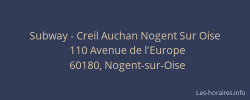 Subway - Creil Auchan Nogent Sur Oise