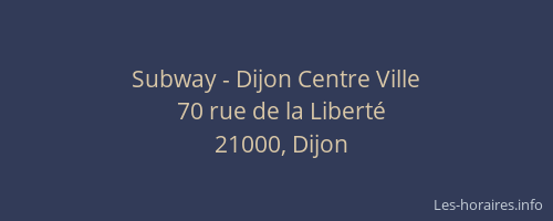 Subway - Dijon Centre Ville