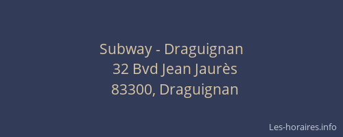 Subway - Draguignan