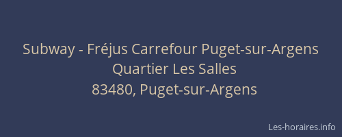Subway - Fréjus Carrefour Puget-sur-Argens