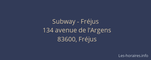 Subway - Fréjus