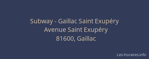 Subway - Gaillac Saint Exupéry