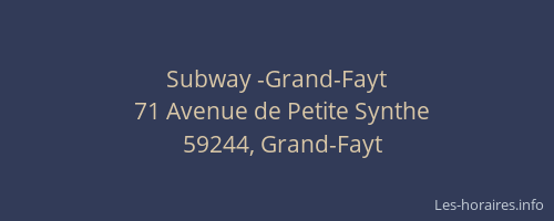 Subway -Grand-Fayt